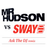 Mr Hudson & Sway