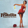 New CDs - The Fratellis with another pair of knickers